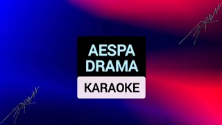 AESPA  DRAMA KARAOKE [upl. by Lesab]