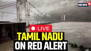 Tamil Nadu Rains Live  Tamil Nadu Rains News Today  Heavy Rains In Tamil Nadu  Tamil Nadu News [upl. by Helsell]