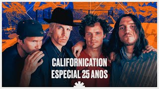 25 anos de CALIFORNICATION  Especial Exclusivo da banda [upl. by Nej]