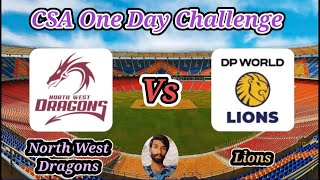 North West Dragons v Lions  Match 24  CSA One Day Challenge One [upl. by Peltz]