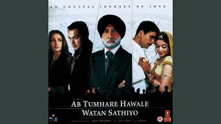 AB TUMHARE HAWALE WATAN [upl. by Mildred]