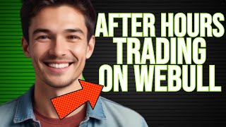 Can You Trade After Hours On Webull  Can I Trade After Hours On Webull  FOREX EA TRADER [upl. by Kistner]