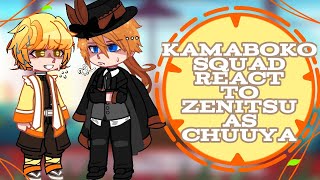 Kamaboko Squad react to Zenitsu⚡ as Chuuya🍷KnY😈🗡×BSD🐶🏬 Special✨94K🌸Subscriber🌼ReadDescription [upl. by Litch307]