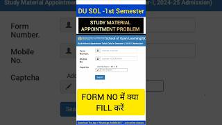 DU SOL Study Material Appointment Problem Form No 1st Semester  SOL Study Material 1st Sem shorts [upl. by Daron]