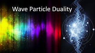 What is Wave Particle Duality [upl. by Aniuqaoj]