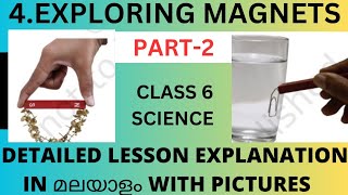 Class 6 science ch4 part2exploring magnets malayalam explanation [upl. by Ashlen]