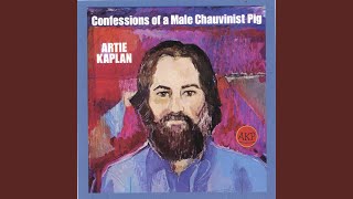 Confessions Of A Male Chauvinist Pig [upl. by Hyacinthia]