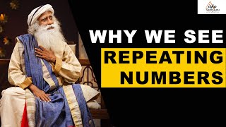 Sadhguru  111 222 amp 333  Mystery Behind Seeing Repeating Number Synchronicity Law Of Attraction [upl. by Jerrie]