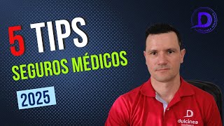 5 Tips antes de Contratar un Seguro Médico para 2025 [upl. by Saerdna]