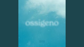 OSSIGENO [upl. by Naehs]