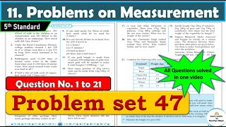 Problem set 47  Problems on Measurement  Chapter 11  5th standard  Maths [upl. by Judenberg142]