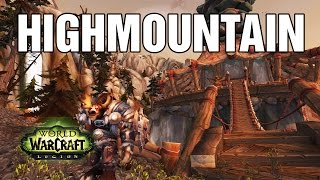 The Underking Comes WoW Highmountain Quest [upl. by Lise717]