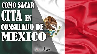 Como Sacar CITA Visa Embajada de Mexico 2018 [upl. by Atinomar153]