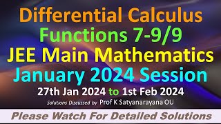 Functions 799 Differential Calculus JEE Main January 2024 Session Sols Discussed by Prof KSN OU [upl. by Karleen]