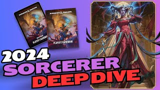 2024 SORCERER DEEP DIVE  DampD 2024 PLAYERS HANDBOOK [upl. by Mohamed]