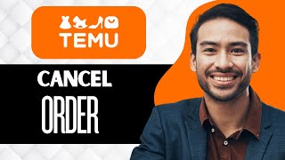 How To Cancel Order On Temu Full Guide [upl. by Anauqed]