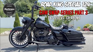 2017 RKS 124  Cam Swap Series Part 3 SampS Cycle 550 cam vs Cyclerama 480MT roadkingspecial [upl. by Esaele]