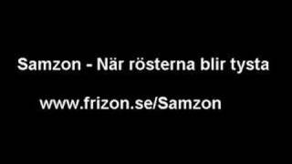 Samzon  När rösterna blir tysta [upl. by Sinclair]