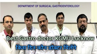 Best Gastro Doctors KGMU Lucknow ।। KGMU DOCTOR LUCKNOW ।। [upl. by Afihtan]