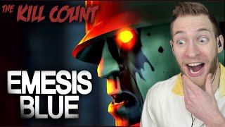 THE HIGHEST COUNT OF ALL TIME Reacting to quotEmesis Blue 2023 KILL COUNTquot by Dead Meat [upl. by Nihs]