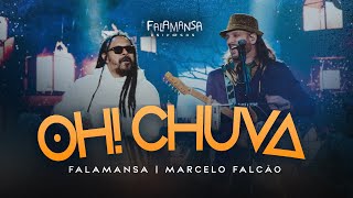 Falamansa feat Marcelo Falcão  Oh Chuva Videoclipe Oficial [upl. by Arihay520]