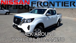 NISSAN NP300 FRONTIER LE 2021 WALK AROUND Y PRUEBA DE MANEJO [upl. by Ayekehs]