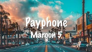 Payphone clean version Lyrics  Maroon 5 [upl. by Bowie]