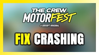 How to FIX The Crew Motorfest Crashing [upl. by Betteann86]