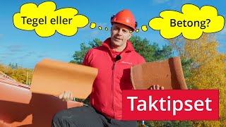 Taktipset  Välja tegel eller betongpannor  del 1 [upl. by Shermie]