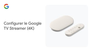 Configurer le Google TV Streamer 4K [upl. by Alyose]