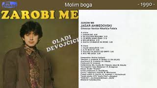 Jasar Ahmedovski  Molim boga  Audio 1990 [upl. by Ahsenauj]