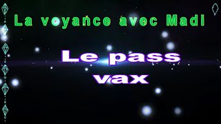 🃏 tirage de cartes 70 🛂 le pass vax jeu de SAGA et Belline [upl. by Aliekahs]