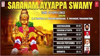 Saranam Ayyappa Swamy Jukebox  KJYesudas Veeramani Raju K Veeramani SPB  Tamil Ayyappa Songs [upl. by Janot645]