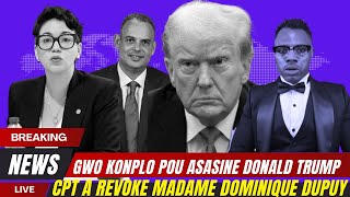 GWO MENAS SOU DONALD TRUMP ANKET SOU ELON MUSKDOMINIQUE DUPUY REVOKE [upl. by Pitzer947]