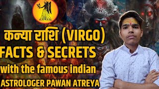 Secret facts of virgo zodiac signkanya rashi pershonality intresting facts virgo life prediction [upl. by Klehm]