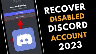 How to Recover Disabled Discord Account in 2023  Disabled Discord Account Recovery [upl. by Anura148]