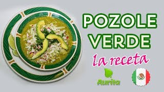 COMO HACER POZOLE VERDE  Cocinando con Aurita [upl. by Clemmy]