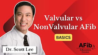 Valvular vs Nonvalvular Atrial Fibrillation [upl. by Aowda39]