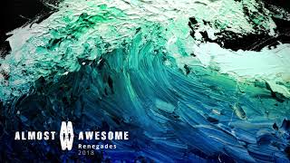 Almost Awesome – Renegades  X Ambassadors Rock Cover  2018 [upl. by Elleivap]