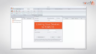 Linking Your Devices to TCMS V3 [upl. by Hughie294]