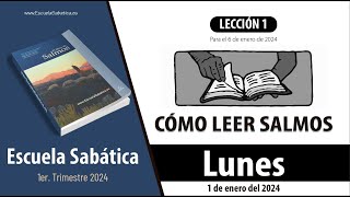 Escuela Sabática  Lunes 1 de enero del 2024  Lección Adultos [upl. by Conway]