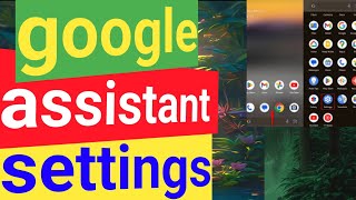 google assistant settings kaise use karen  how to use google assistant settings [upl. by Vallo]