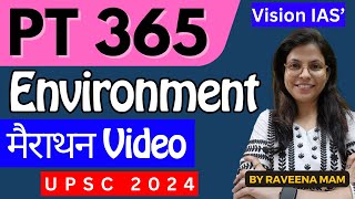 PT 365 Environment Complete Video upsc uppsc environment upscprelims upsc2024 [upl. by Mirabelle]