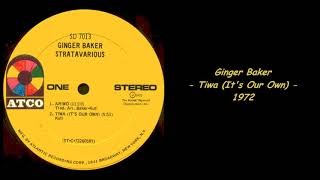 Ginger Baker  Tiwa Its Our Own  1972 [upl. by Hailey]