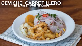 COMO PREPARAR UN BUEN CEVICHE CARRETILLERO CON CHICHARRON DE POTA  COMIDA PERUANA  ACOMERPE [upl. by Eitsirk415]