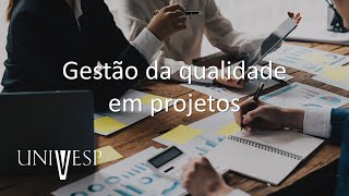 Gestão de Projetos  Gestão da qualidade em projetos [upl. by Haily]