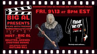 Films with Friends quotFRIDAY THE 13TH PART 2quot 1981 commentary only [upl. by Nilatak]