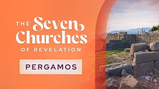 The Seven Churches of Revelation Pergamos [upl. by Kehr]