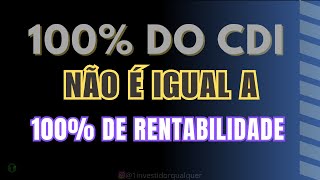 O que é 100 do CDI [upl. by Hayse]