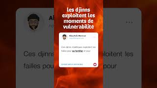 Les DJINNS exploitentils nos faiblesses [upl. by Priscella726]